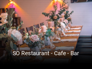 SO Restaurant - Cafe - Bar