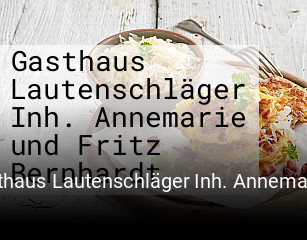 Gasthaus Lautenschläger Inh. Annemarie und Fritz Bernhardt