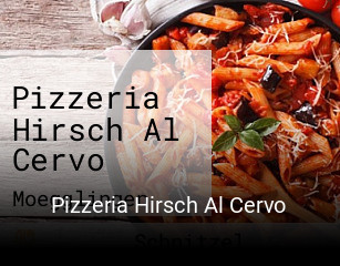 Pizzeria Hirsch Al Cervo