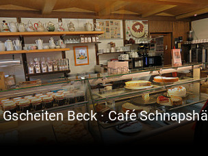 Zum Gscheiten Beck · Café Schnapshäusle