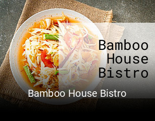 Bamboo House Bistro