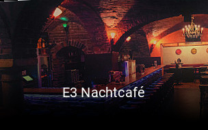 E3 Nachtcafé