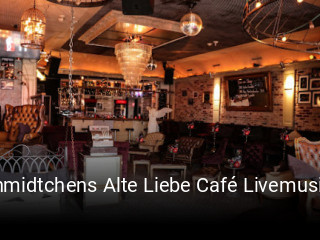 Schmidtchens Alte Liebe Café Livemusik Und Eventlocation