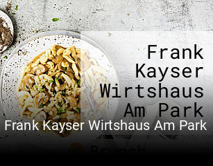 Frank Kayser Wirtshaus Am Park