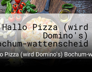 Hallo Pizza (wird Domino's) Bochum-wattenscheid