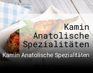 Kamin Anatolische Spezialitäten