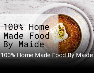 100% Home Made Food By Maide