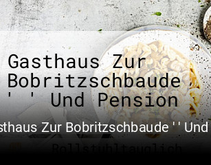 Gasthaus Zur Bobritzschbaude ' ' Und Pension