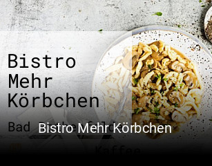 Bistro Mehr Körbchen