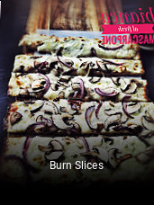 Burn Slices