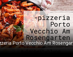 -pizzeria Porto Vecchio Am Rosengarten