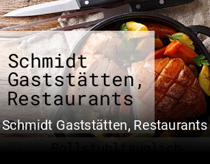 Schmidt Gaststätten, Restaurants