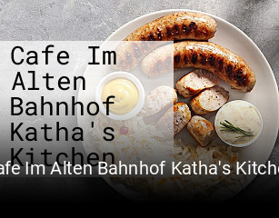 Cafe Im Alten Bahnhof Katha's Kitchen