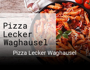 Pizza Lecker Waghausel