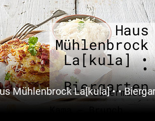 Haus Mühlenbrock La[kula] • • Biergarten