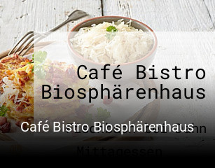 Café Bistro Biosphärenhaus