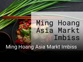 Ming Hoang Asia Markt Imbiss