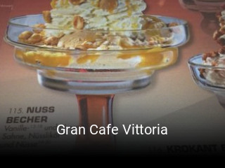 Gran Cafe Vittoria