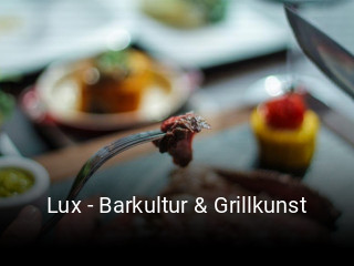 Lux - Barkultur & Grillkunst