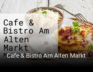 Cafe & Bistro Am Alten Markt