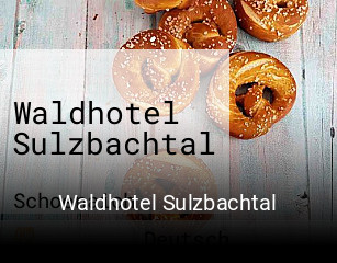 Waldhotel Sulzbachtal