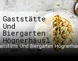 Gaststätte Und Biergarten Högnerhäusl