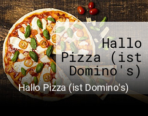 Hallo Pizza (ist Domino's)