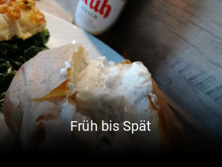 Früh bis Spät