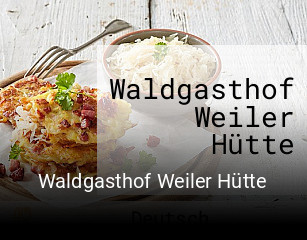 Waldgasthof Weiler Hütte