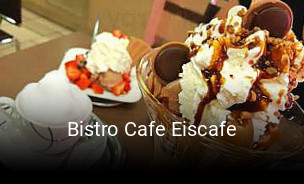 Bistro Cafe Eiscafe