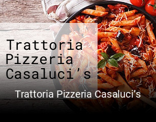 Trattoria Pizzeria Casaluci’s