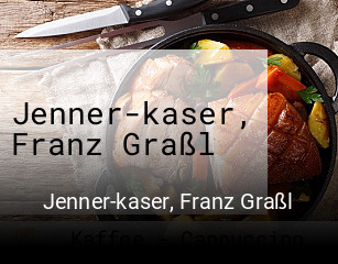 Jenner-kaser, Franz Graßl