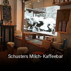 Schusters Milch- Kaffeebar