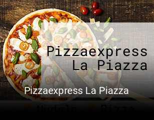 Pizzaexpress La Piazza