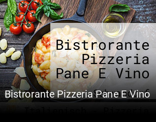 Bistrorante Pizzeria Pane E Vino