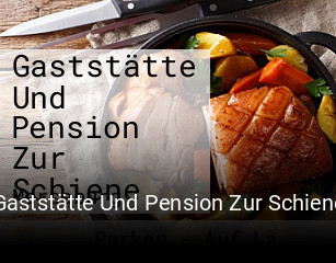 Gaststätte Und Pension Zur Schiene