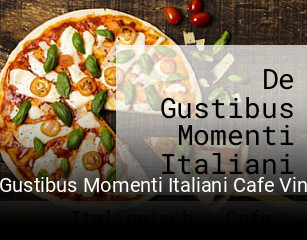 De Gustibus Momenti Italiani Cafe Vinothek