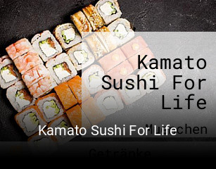 Kamato Sushi For Life