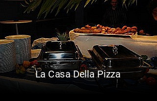 La Casa Della Pizza