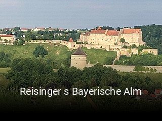 Reisinger s Bayerische Alm