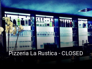 Pizzeria La Rustica - CLOSED