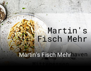 Martin's Fisch Mehr