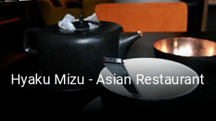 Hyaku Mizu - Asian Restaurant