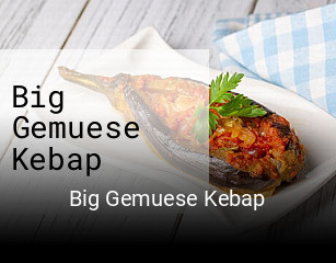 Big Gemuese Kebap