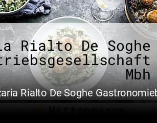 Pizzaria Rialto De Soghe Gastronomiebetriebsgesellschaft Mbh