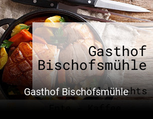 Gasthof Bischofsmühle