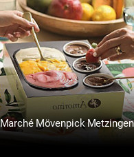 Marché Mövenpick Metzingen